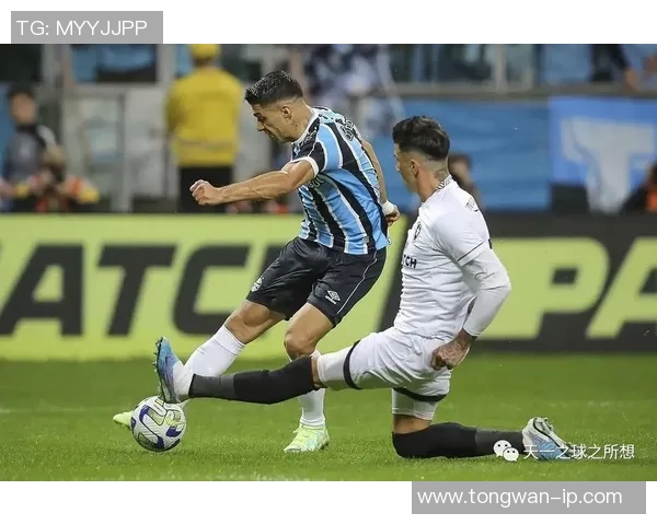 格雷米奥与巴伊亚的精彩对决揭示巴西足球的魅力与竞争激烈性